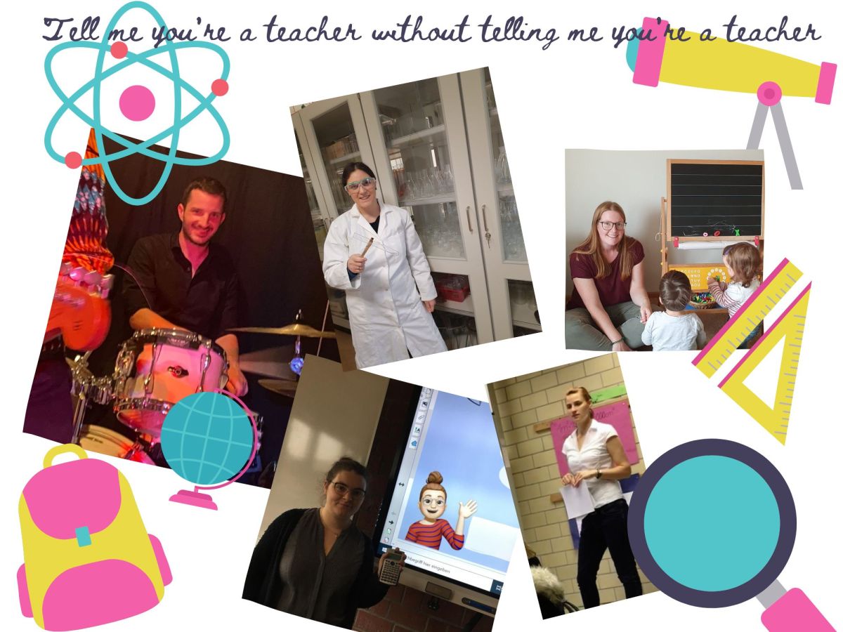 Tell me you’re a teacher without telling me you’re a teacher (#neueLehrerInnen)